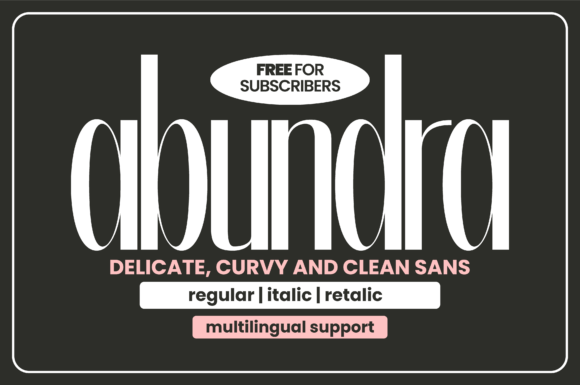 Abundra: A Modern Sans Serif for Web Design