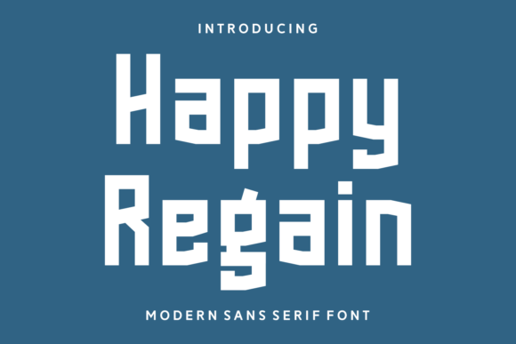 Happy Regain: A Font for Business Brilliance