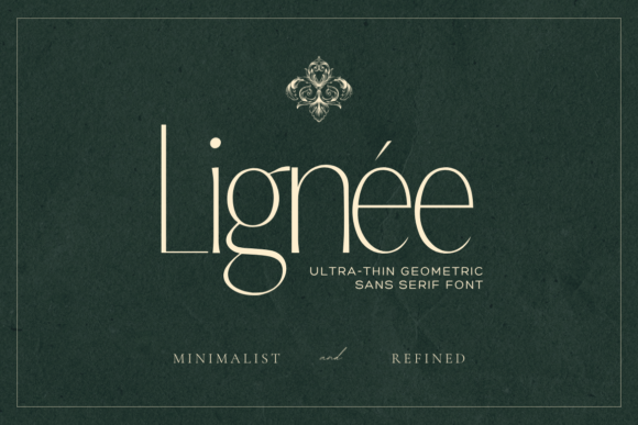 Lignée: Ultra-Thin Luxury Font