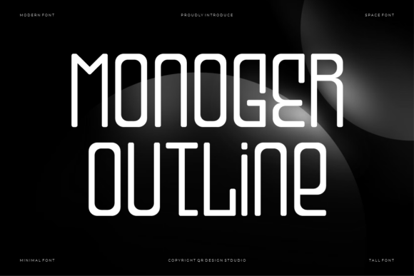 Monoger Outline: A Font for Clear Campaigns