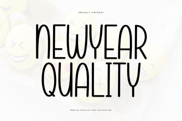 Newyear Quality Font