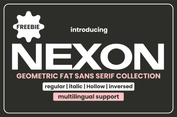 Nexon: A Bold Font for Creative Makers