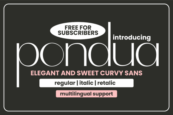 Pondua: A Modern Sans Serif for Editorial Elegance