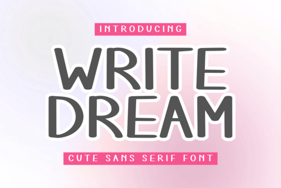 Write Dream Font Review